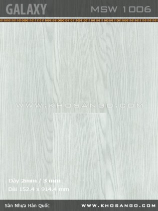 Sàn nhựa Galaxy MSW1006 Sàn nhựa Galaxy MSW1006