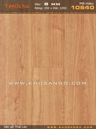 Sàn gỗ ThaiRoyal 10640 Sàn gỗ ThaiRoyal 10640