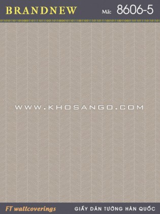 Giấy Dán Tường BRANDNEW 8606-5 Giấy Dán Tường BRANDNEW 8606-5