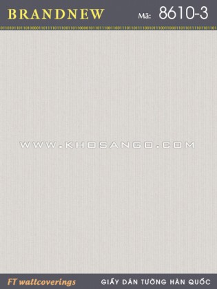 Giấy Dán Tường BRANDNEW 8610-3 Giấy Dán Tường BRANDNEW 8610-3