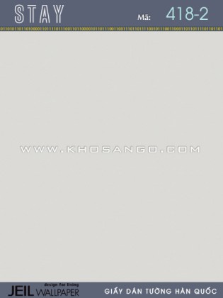 Giấy Dán Tường STAY 418-2 Giấy Dán Tường STAY 418-2