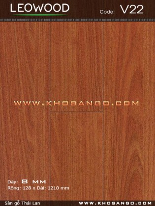 Sàn gỗ Leowood V22 Sàn gỗ Leowood V22