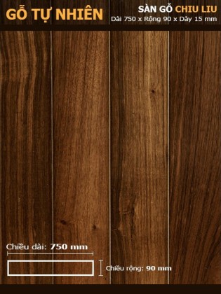 Sàn gỗ Chiu liu 750mm Sàn gỗ Chiu liu 750mm