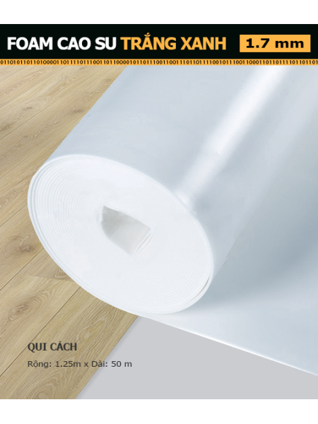 Foam Cao Su Trắng Xanh 1.7 mm Foam Cao Su Trắng Xanh 1.7 mm