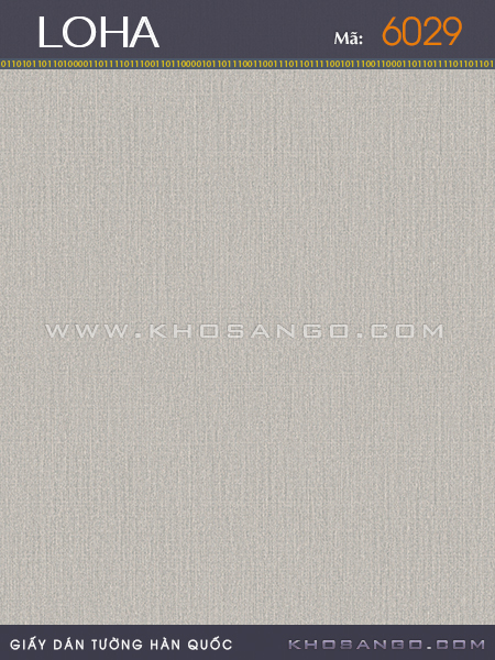 Giấy Dán Tường LOHA 6029 Giấy Dán Tường LOHA 6029