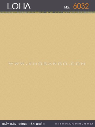 Giấy Dán Tường LOHA 6032 Giấy Dán Tường LOHA 6032