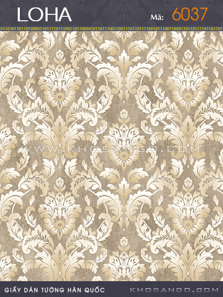 Giấy Dán Tường LOHA 6037 Giấy Dán Tường LOHA 6037