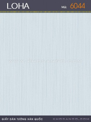 Giấy Dán Tường LOHA 6044 Giấy Dán Tường LOHA 6044