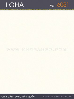 Giấy Dán Tường LOHA 6051 Giấy Dán Tường LOHA 6051