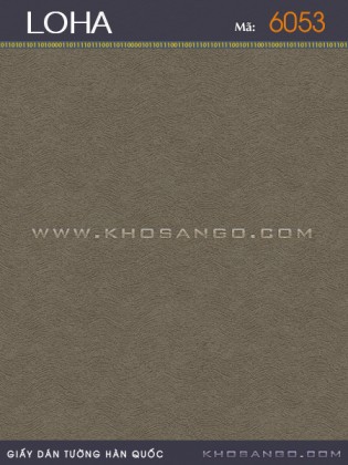 Giấy Dán Tường LOHA 6053 Giấy Dán Tường LOHA 6053