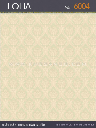 Giấy Dán Tường LOHA 6004 Giấy Dán Tường LOHA 6004