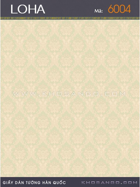 Giấy Dán Tường LOHA 6004 Giấy Dán Tường LOHA 6004