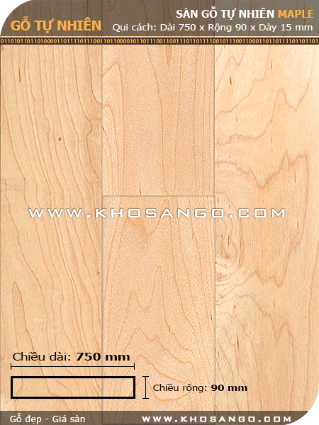 Sàn gỗ Thích cứng ( Maple) 750mm