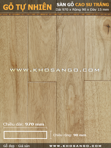 Sàn gỗ cao su trắng 970mm Sàn gỗ cao su trắng 970mm